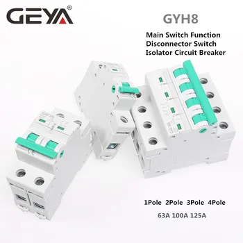 GEYA GYH8 Tri Faze Glavno Stikalo 63A 100A 125A Izolacijo stikalo za Domačo ali Industrijsko Uporabo odklopnika 400V
