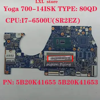 JOGA 700-14ISK motherboard Mainboard za prenosni računalnik lenovo ideapad 80QD BYG43 NM-A601 CPU:I7-6500U DDR3 PN: 5B20K41655 5B20K41653
