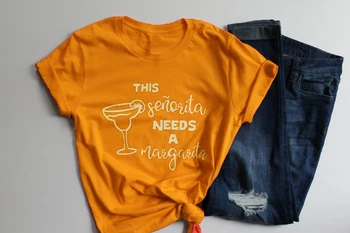 To Senorita potrebuje Margarita t-shirt pitne ženske modni slogan kozarec Vina grafični tees bar street style girl vrhovi majice