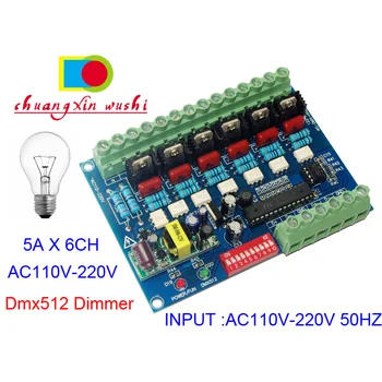 6CH DMX512 Dekoder DMX AC110V-Visoke napetosti 220V 50HZ 6 kanalov Dimmer odbor 5A*6CH Za Žarnice, žarnice Fazi luči