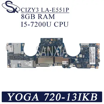 KEFU CIZY3 LA-E551P Prenosni računalnik z matično ploščo za Lenovo YOGA 720-13IKB original mainboard 8GB-RAM I5-7200U CPU