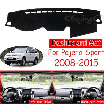 Za Mitsubishi Pajero Sport 2 2008~Montero Shogun Anti-Slip Mat nadzorna plošča Pokrov Pad Dežnik Dashmat Pribor 2012
