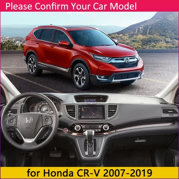 Za Honda CRV 2007~2019 Anti-Slip Mat nadzorna plošča Pokrov Pad Dežnik Dashmat Zaščito Avtomobila Preprogo Pribor za CR-V letu 2008 2010 2012