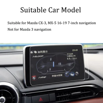 Za Mazda CX-3 MX-5 2016-2019 7-palčni Navigacija, Kaljeno Steklo Film Avto Infotainment Zaslonu v-Dash Center Screen Protector