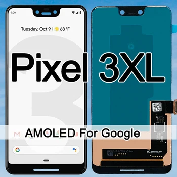 Original Amoled Zaslon Za Google Pixel 3XL Zaslon LCD na Dotik, Računalnike Zaslon Za Google Pixel 3 XL LCD Zaslon Zamenjava