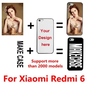 DIY Prilagojene po meri foto ime Prilagodite tiskanje vaš design sliko kritje velja za Xiaomi Redmi 6